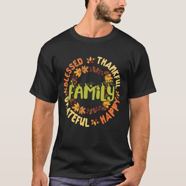 Thanksgiving för beprövad och tankfull familj t shirt (Framsida)