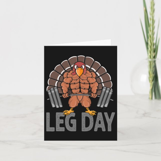 Thanksgiving för den berömda Leg Day Turkiet Deadl Kort (Framsida)