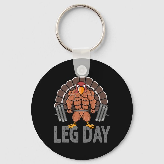 Thanksgiving för den berömda Leg Day Turkiet Deadl Nyckelring (Framsida)