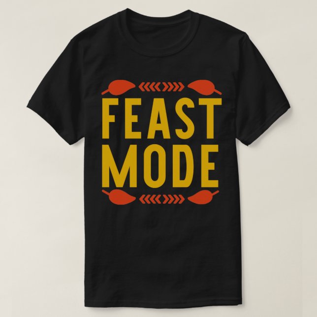Thanksgiving för feberläge t shirt (Design framsida)