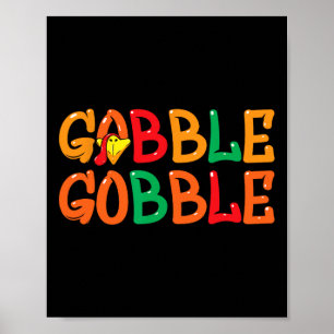 Thanksgiving För manar kvinnodagen Turkiet Gobble Poster