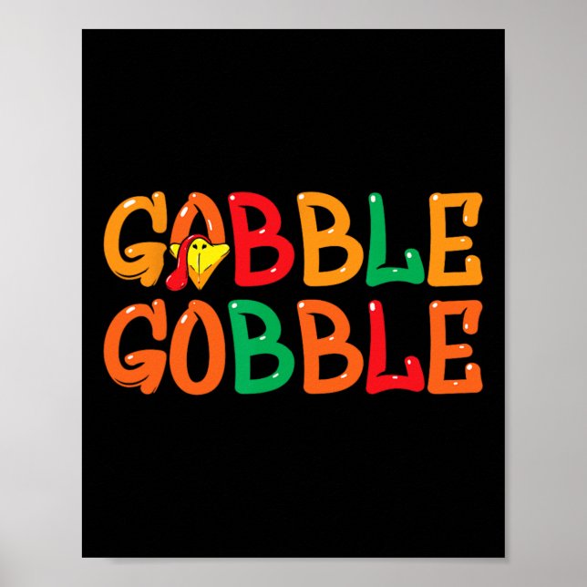 Thanksgiving för manar kvinnodagen Turkiet Gobble  Poster (Framsidan)