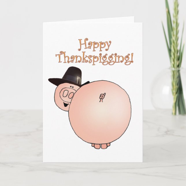 Thanksgiving "för Thankspigging" rolig tecknadgris Helgkort (Framsida)