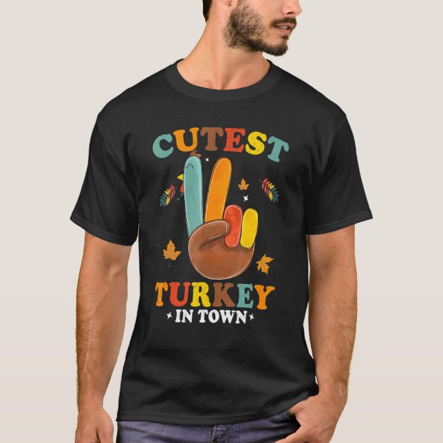 Thanksgiving Fredstecken Cutest Turkey in own T Shirt (Framsida)