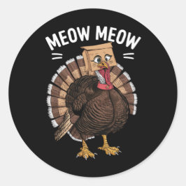 Thanksgiving Funny Turkey Cat Meow Fall Runt Klistermärke