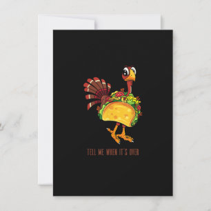 Thanksgiving Funny Turkey Dacks as Taco Thanksgi Inbjudningar