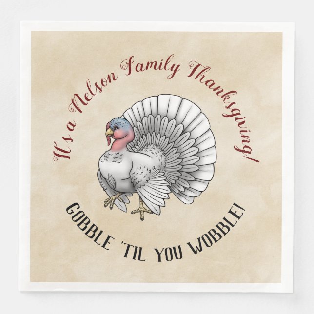 Thanksgiving "Gobble "til you wobble"! Turkiet Pappersservett (Framsida)