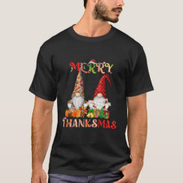 Thanksgiving God jul Thanksmas Gnomes T Shirt