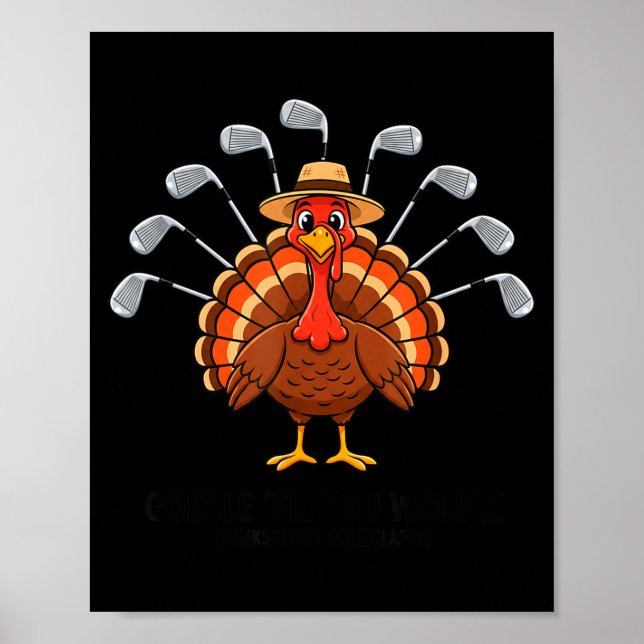 Thanksgiving Golf Turkey Funny Turkey Day Golf Cli Poster (Framsidan)