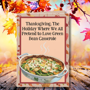 Thanksgiving Grönt Bean Casserole Humor Kort