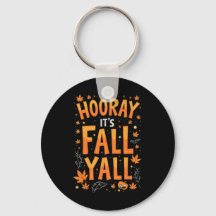 Thanksgiving Halloween Hooray.. dess fall Y-fall Nyckelring