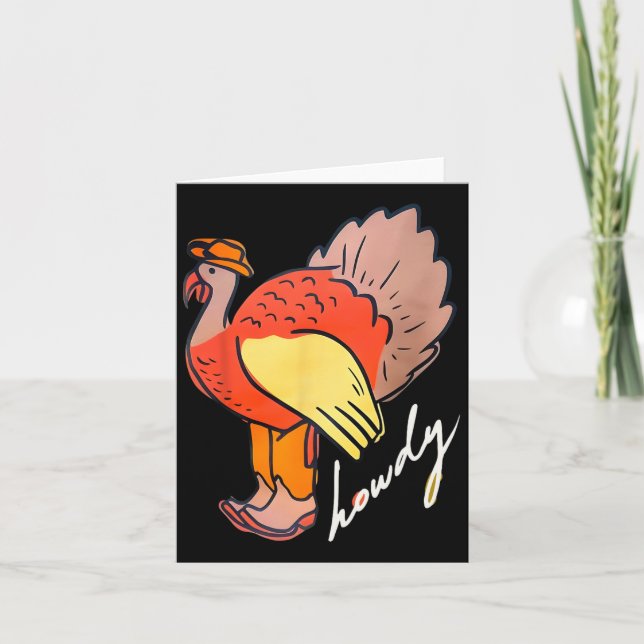 Thanksgiving Howdy Turkiet Kort (Framsida)