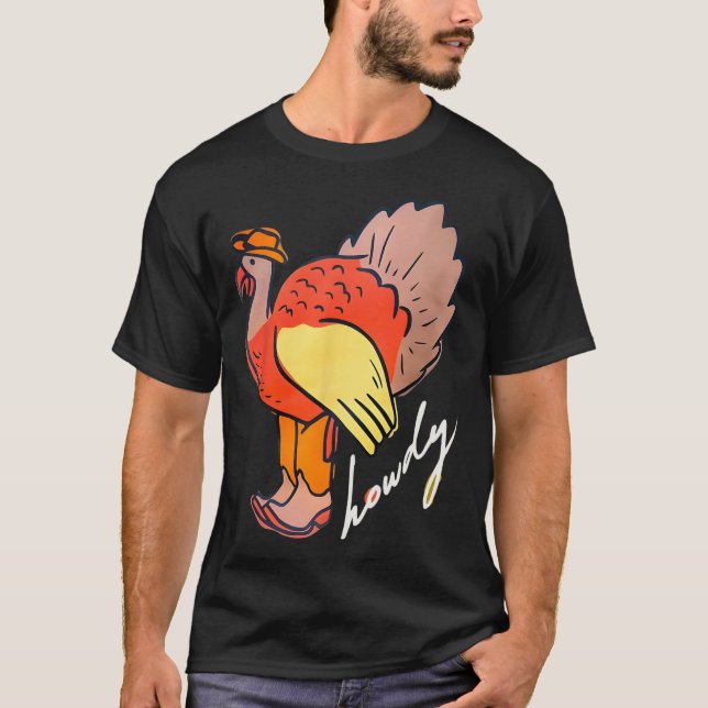 Thanksgiving Howdy Turkiet T Shirt (Framsida)