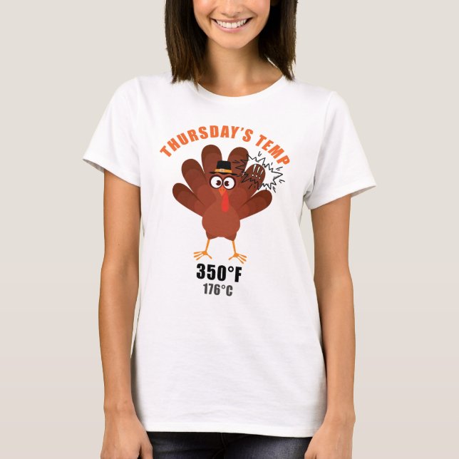 Thanksgiving Humor Funny Turkey Joke T Shirt (Framsida)