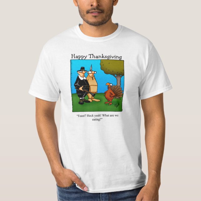 Thanksgiving Humor "Heck Ja!" Tee Shirt (Framsida)