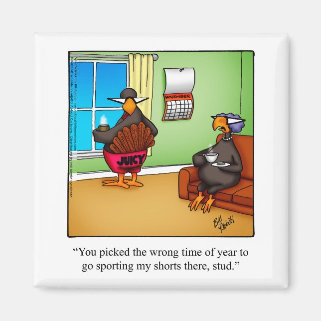 Thanksgiving Humor Magnet Juicy Gift (Framsidan)