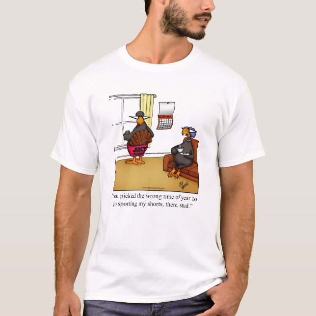 Thanksgiving Humor Tee Shirt för honom (Framsida)
