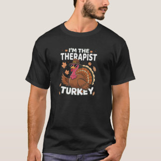 Thanksgiving I är den terapibehandlade turkiska fa T Shirt