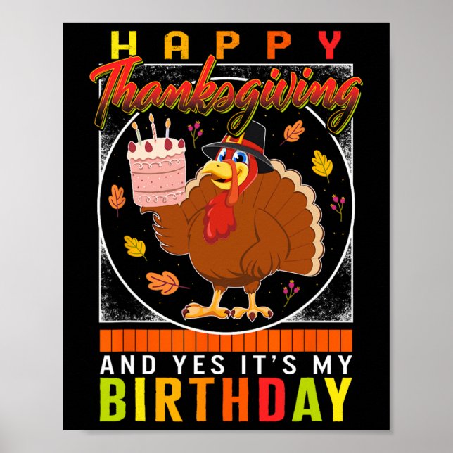 Thanksgiving Ja Det är min födelsedag Turkiet höst Poster (Framsidan)