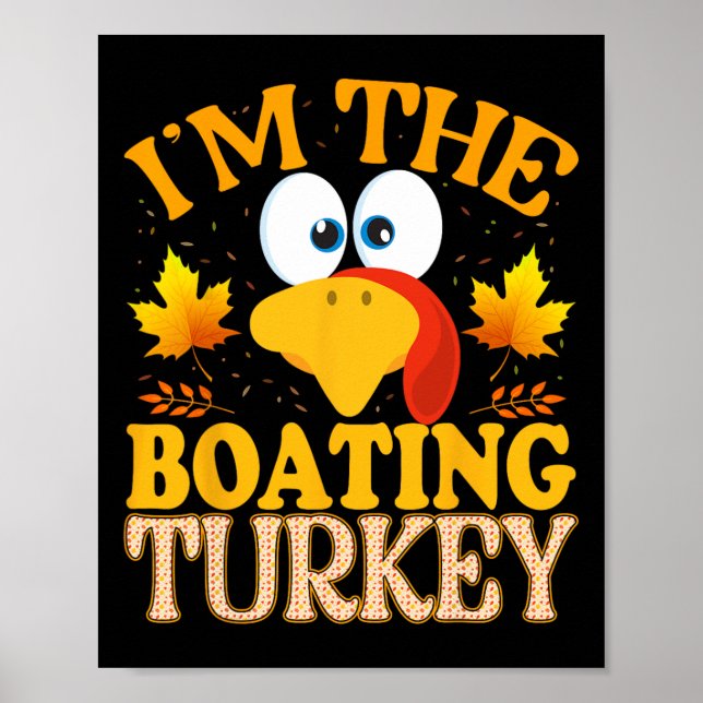 Thanksgiving jag är den båtande kalkonen Matchande Poster (Framsidan)