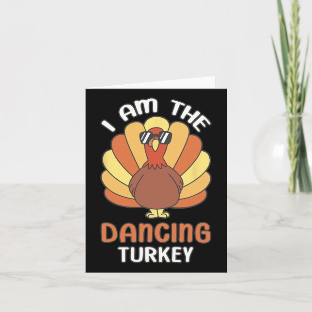 Thanksgiving: Jag är den danande Turkiet Kort (Framsida)