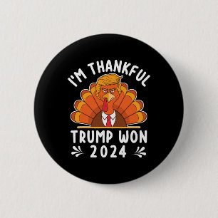 Thanksgiving - Jag är tacksam Trump Won 2024 Manar Knapp