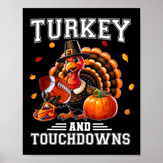 Thanksgiving Kalkon Och Touchdowns Footbyll Män Ki Poster (Framsidan)
