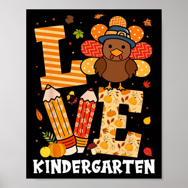Thanksgiving Kärlek Kindergarten Lärare Turkiet Au Poster (Framsidan)