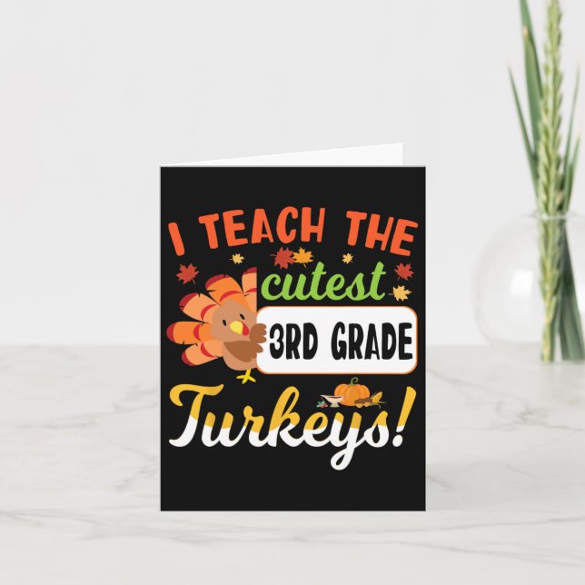Thanksgiving Lärare I Teach Teach 3rd Klass Kort (Framsida)
