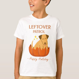 Thanksgiving Leftover Patrol T Shirt