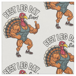 Thanksgiving Leg Day Fabric Tyg