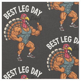 Thanksgiving Leg Day Fabric Tyg