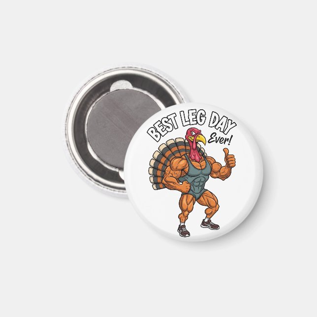 Thanksgiving Leg Day Magnet (Front/Back)