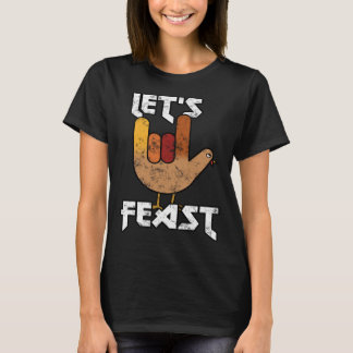 Thanksgiving Let s Feast Turkey Rock & Roll T Shirt