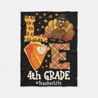 Thanksgiving Love 4th Grade Teacher Turkey Autumn  Fleecefilt