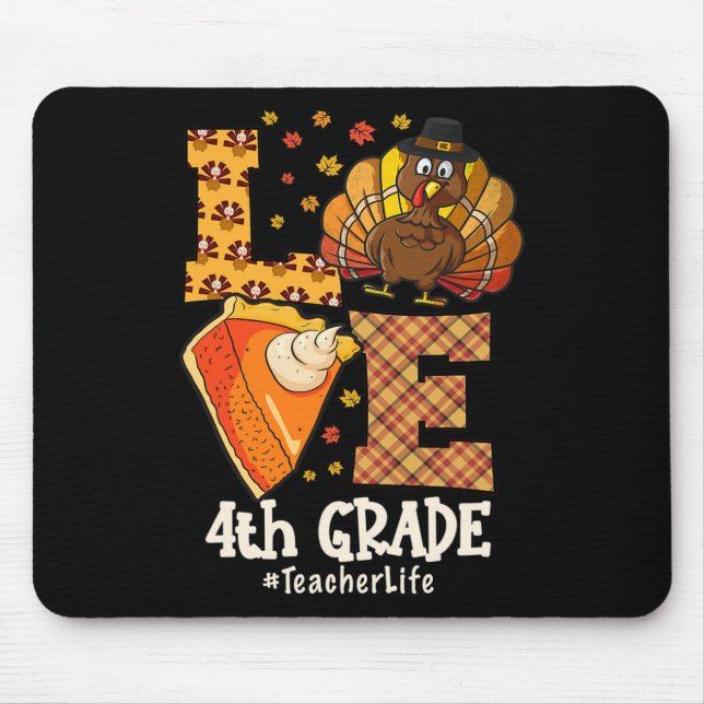 Thanksgiving Love 4th Grade Teacher Turkey Autumn  Musmatta (Framsidan)