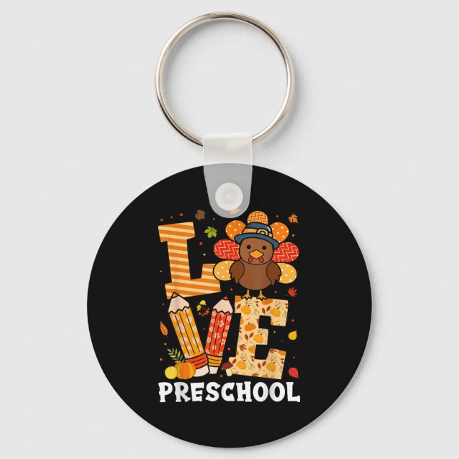 Thanksgiving Love Preschool Teacher Turkey Autumn  Nyckelring (Framsida)