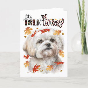 Thanksgiving Malta Hund Lets Talk Turkey Helgkort