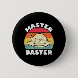 Thanksgiving Master Baster Funny Turkietdagen Fall Knapp