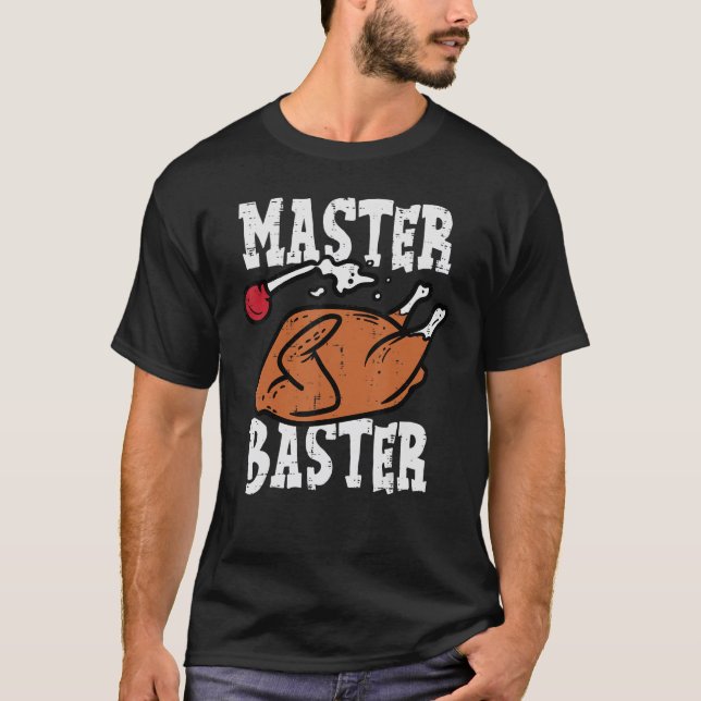 Thanksgiving Master Baster Turkey Day Fall Manar B T Shirt (Framsida)
