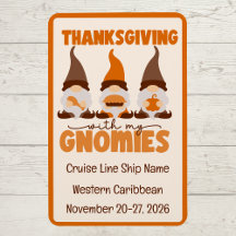 Thanksgiving med min Gnomies Cruise Door