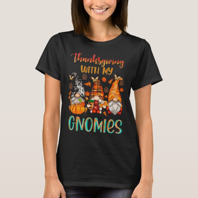 Thanksgiving med min Gnomies fall Season Pumpkin W T Shirt (Framsida)