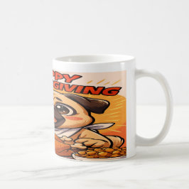 Thanksgiving Mug: Pugsgiving Edition Kaffemugg