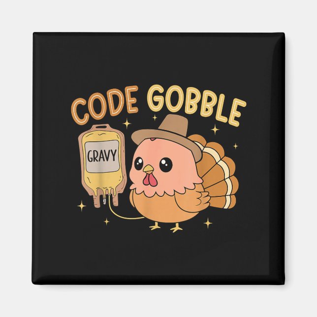 Thanksgiving Nurse Code Gobble Funny Rn Cna Medica Magnet (Framsidan)