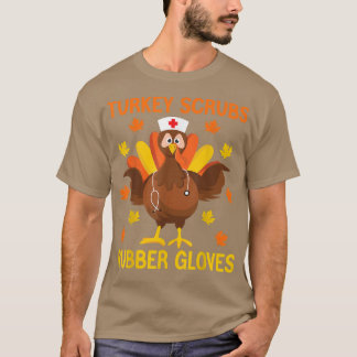 Thanksgiving Nurse Tur T Shirt