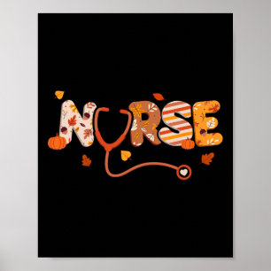 Thanksgiving Nurse Turkey Day Fall Kärlek RN ER NI Poster