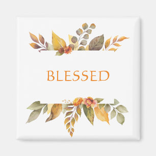 Thanksgiving Orange för höstblomma BLESSED Magnet