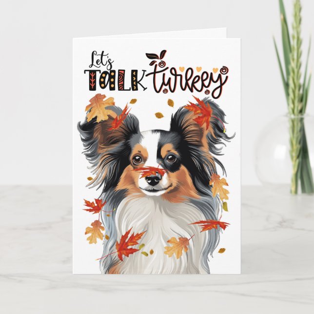 Thanksgiving Papillon Hund Lets Prata med Turkiet Helgkort (Framsida)