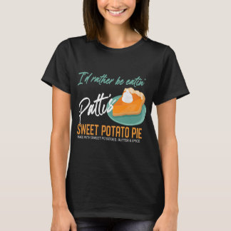 Thanksgiving Patti Paj Sweet Potato T Shirt