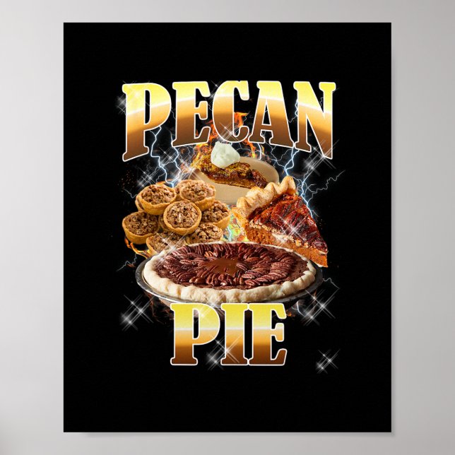 Thanksgiving Pecan Pie Bootleg 90-tals Rap Rock Vi Poster (Framsidan)